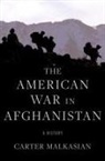 Carter Malkasian, Carter (Chair of the Defense Analysis D Malkasian, Malkasian Carter - American War in Afghanistan