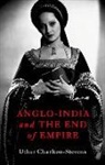 Charlton Stevens, Uther Charlton-Stevens - Anglo-india and the End of Empire