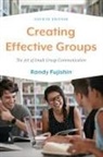 Randy Fujishin - Creating Effective Groups
