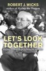 Robert Wicks - Let's Look Together