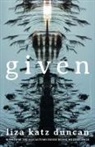 Liza Katz Duncan - Given