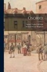 Samuel Taylor Coleridge, Richard Herne Shepherd - Osorio