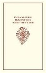England in the Reign of King Henry VIII