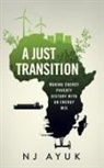 Nj Ayuk - A Just Transition: Making Energy Poverty History with an Energy Mix