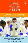 Sarah L. Bunnell, Sarah L./ Jaswal Bunnell, Sheila S. Jaswal, Megan B. Lyster - Being Human in Stem