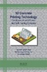 Tejwant S. Brar, Mohammad A. Kamal, Shubham Singh - 3D Concrete Printing Technology