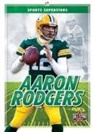 Kevin Frederickson - Aaron Rodgers