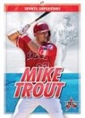 Anthony K Hewson, Anthony K. Hewson - Mike Trout