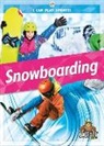 Thomas Kingsley Troupe - Snowboarding