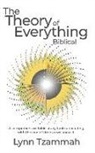 Lynn Tzammah - The Theory of Everything Biblical
