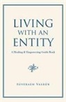 Suveraen Vaeren - Living with an Entity
