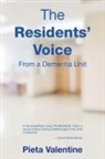 Pieta Valentine - The Residents' Voice: From a Dementia Unit