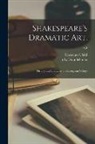 Hermann Ulrici, L. Dora Tr Schmitz - Shakespeare's Dramatic Art.: History and Character of Shakespeare's Plays; v.2