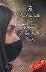 Roberto Tinoco - El Sufrimiento Y La Respuesta De Los Justos