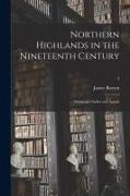 James Barron - Northern Highlands in the Nineteenth Century; Newspaper Index and Annals; 3
