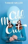 Tamar Miller - Odd Moms Out