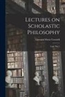 Giovanni Maria Cornoldi - Lectures on Scholastic Philosophy: Logic Part 1