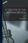 William Cullen - A Treatise of the Materia Medica; v.2