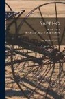 Bliss Carman, Charles George Douglas Roberts - Sappho: One Hundred Lyrics. --