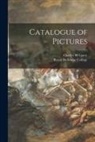 Charles W. Carey, Royal Holloway College - Catalogue of Pictures