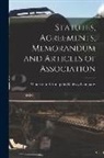 Windsor and Annapolis Railway Company - Statutes, Agreements, Memorandum and Articles of Association [microform]