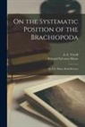 Edward Sylvester O. Morse, A. E. (Addison Emery) Verrill - On the Systematic Position of the Brachiopoda; by E.S. Morse (book Review)