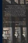 James Fuller Blumhardt, British Museum Dept of Oriental Pri - Catalogue of Bengali Printed Books in the Library of the British Museum. A Supplementary Catologue of Bengali Books in the Library of the British Muse