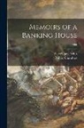 Robert Chambers, William Forbes - Memoirs of a Banking House; 1860