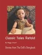 Peggy Stuart - Classic Tales Retold