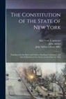 John Adams, John Adams Library (Boston Public Lib, New York (State) Legislature - The Constitution of the State of New York: Together With the Rules and Orders, Standing Committees, and List of Members of the Senate & Assembly, for