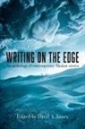 David James - Writing on the Edge