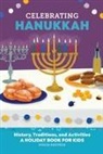 Stacia Deutsch - Celebrating Hanukkah