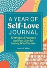 Jamila I White, Jamila I. White - A Year of Self-Love Journal
