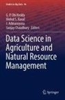 J. Adinarayana, J Adinarayana et al, Sanjay Chaudhary, Mehul S. Raval, G. P. Obi Reddy, Mehul S Raval - Data Science in Agriculture and Natural Resource Management