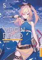 Nilitsu, Mato Sato - Virgin Road - Die Henkerin und ihre Art zu Leben Light Novel 05