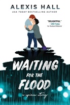 Alexis Hall, Hall Alexis - Waiting for the Flood