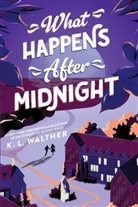 K L Walther, K. L. Walther - What Happens After Midnight