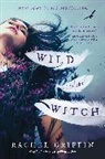 Rachel Griffin, Griffin Rachel - Wild Is the Witch