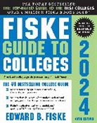 Edward Fiske, Edward B Fiske - Fiske Guide to Colleges 2024, 40E
