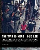 Bud Lee - The War is Here: Newark 1967