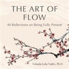 Yolanda Valdés - The Art of Flow
