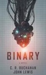 C. R. Buchanan, John Lewis - Binary
