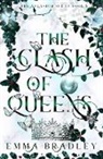 Emma Bradley - The Clash Of Queens