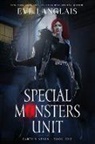 Eve Langlais - Special Monsters Unit
