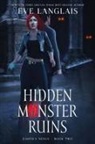 Eve Langlais - Hidden Monster Ruins