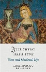 Gillian Adler, Gillian Strohm Adler, Gillian Adler, Paul Strohm, Paul Strohm - Alle Thyng Hath Tyme