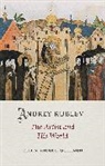 Robin Milner-Gulland, Milner-Gulland Robin - Andrey Rublev