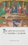 Taylor Mccall, McCall Taylor - Art of Anatomy in Medieval Europe
