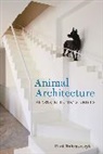 Paul Dobraszczyk, Dobraszczyk Paul - Animal Architecture
