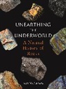 Ken Mcnamara, McNamara Ken - Unearthing the Underworld